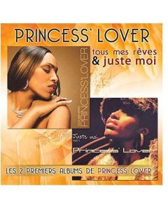Princess' Lover - Tous Mes Reves / Juste Moi CD