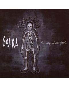 Gojira - The Way Of All Flesh CD