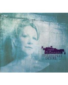 Joyce DiDonato - The Deepest Desire CD