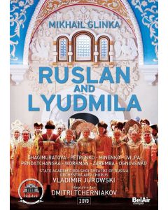 Michael Glinka (1804-1857) - Ruslan & Ludmila DVD