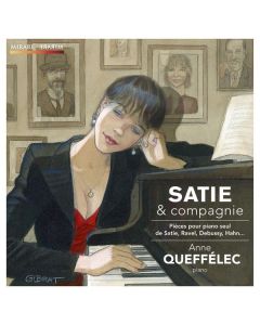 Anne Queffelec - Satie & Compagnie CD