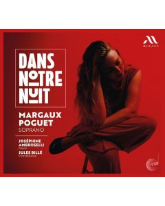 Margaux Poguet - Dans Notre Nuit CD