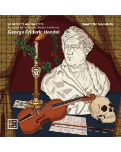 Georg Friedrich Händel (1685-1759) - Violinsonaten HWV 359a,361,364a,368,371,373 - "Se in fiorito ameno prato" CD