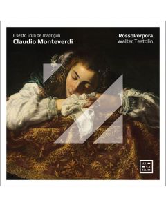 Claudio Monteverdi (1567-1643) - Madrigali Libro 6 (1614) CD