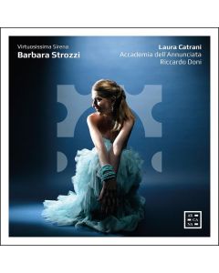 Barbara Strozzi (1619-1677) - Virtuosissima Sirena CD
