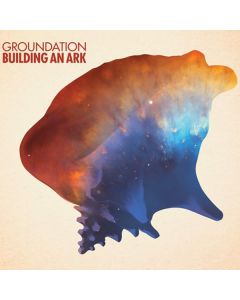 Groundation - Building An Ark (180g) LP