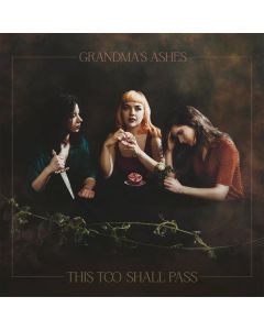 Grandma's Ashes - This Too Shall Pass CD