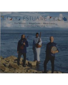 Ensemble Constantinople - Estuaire CD