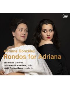 Adriana Gonzalez - Rondos for Adriana CD
