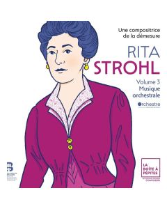 Rita Strohl (1865-1941) - Orchesterwerke CD