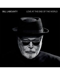Bill LaBounty - Love At The End Of The World CD