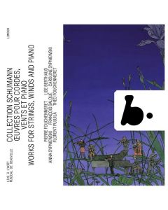 Robert Schumann (1810-1856) - Collection Schumann - Works Strings, Winds and Piano CD