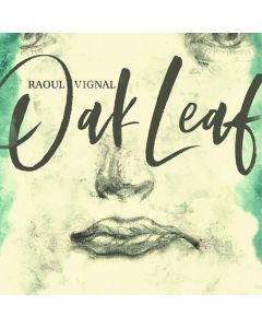 Raoul Vignal - Oak Leaf LP