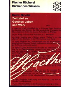 Johann Wolfgang von Goethe (1749-1832) • Heinz Nicolai - Zeittafel zu Goethes Leben