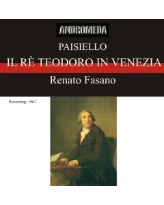 Giovanni Paisiello (1740-1816) - Il Re Teodoro in Venezia CD