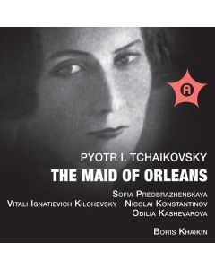 Peter Iljitsch Tschaikowsky (1840-1893) - Die Jungfrau von Orleans CD