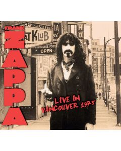 Frank Zappa (1940-1993) - Live In Vancouver 1975 CD