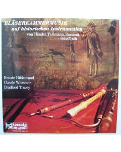 Bläserkammermusik auf historischen Instrumenten LP