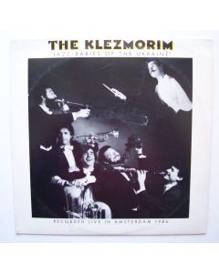 The Klezmorim • Jazz-Babies of the Ukraine LP