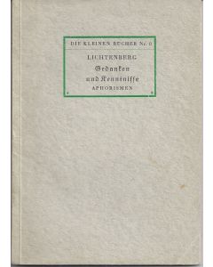 Georg Christoph Lichtenberg • Gedanken und Kenntnisse