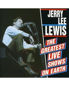 Jerry Lee Lewis - The Greatest Live Shows On Earth CD