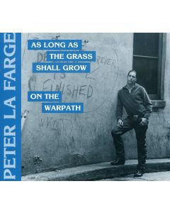 Peter LaFarge - On The Warpath / As Long As The Grass... CD