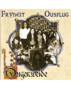 Ougenweide - Fryheit / Ousflug CD
