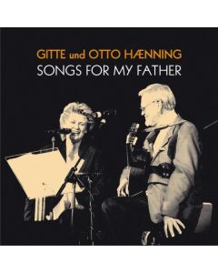 Gitte Haenning - Songs For My Father CD