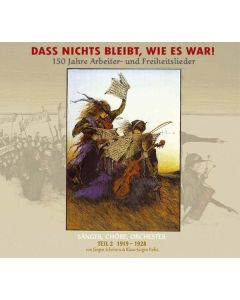 Dass nichts bleibt, wie es war! Teil 2 (1919 - 1928) CD