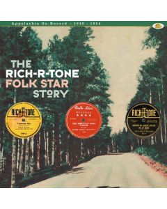 The Rich-R-Tone Folk Star Story: Appalachia On Record CD