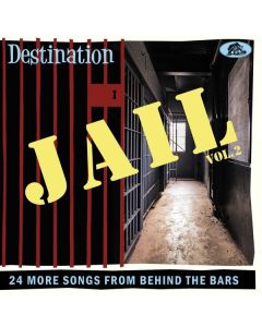 Destination Jail Vol. 2 CD