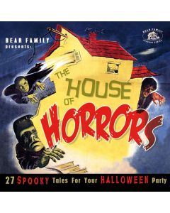 The House Of Horrors: 27 Spooky Tales For Your Halloween Party CD