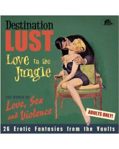 Destination Lust 3 (Erotic Fantasies From The Vaults) CD