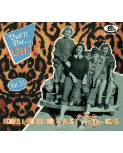 That'll Flat Git It 53: Rockabilly & Rock'n'Roll from the Vaults Of Challenge & Jackpot Records CD