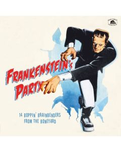 Frankenstein's Party: 14 Boppin' Brainbenders From The Boneyard LP