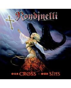 Rondinelli - Our Cross-Our Sins CD