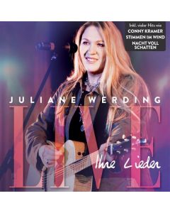 Juliane Werding - Ihre Lieder live! CD