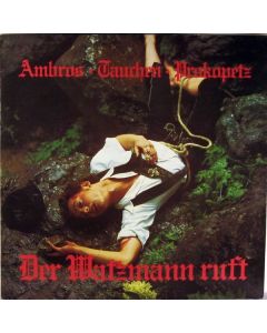 Wolfgang Ambros, Manfred Tauchen & Joesi Prokopetz - Der Watzmann ruft (Red Vinyl) LP