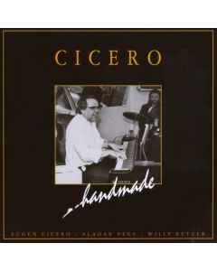 Eugen Cicero (1940-1997) - Handmade CD