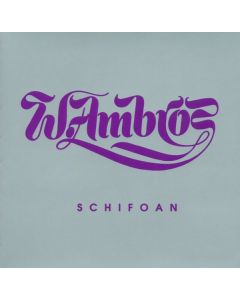 Wolfgang Ambros - Schifoan - Nachschlag 1973 - 1979 CD