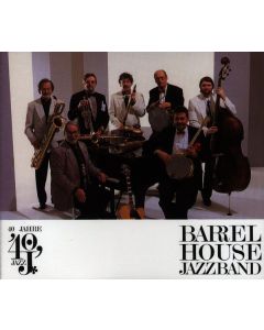 Barrelhouse Jazzband - 40 Jahre Barrelhouse Jazzband CD