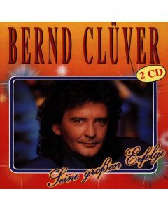 Bernd Clüver - Seine großen Erfolge CD
