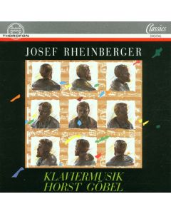 Josef Rheinberger (1839-1901) - Klaviersonate Nr.2 CD