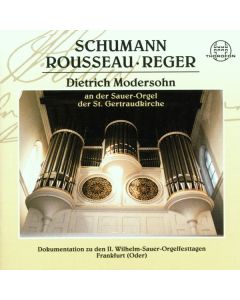 Die Sauer-Orgel St.Gertraud Frankfurt (Oder) CD