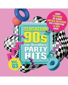 Sensation 90s Vol. 3: The Ultimate Party Hits CD