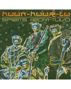 Huun Huur Tu - Spirits From Tuva - Remixed CD
