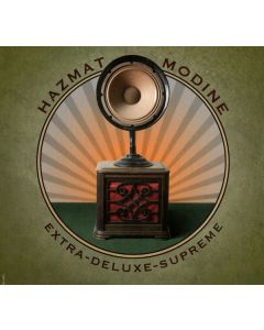 Hazmat Modine - Extra-Deluxe-Supreme CD