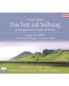 Hugo Wolf (1860-1903) - Das Fest auf Solhaug (Schauspielmusik) SACD