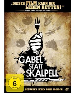 Gabel statt Skalpell - Gesünder leben ohne Fleisch DVD
