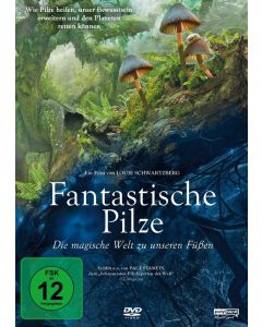 Fantastische Pilze - Die magische Welt zu unseren Füßen DVD
